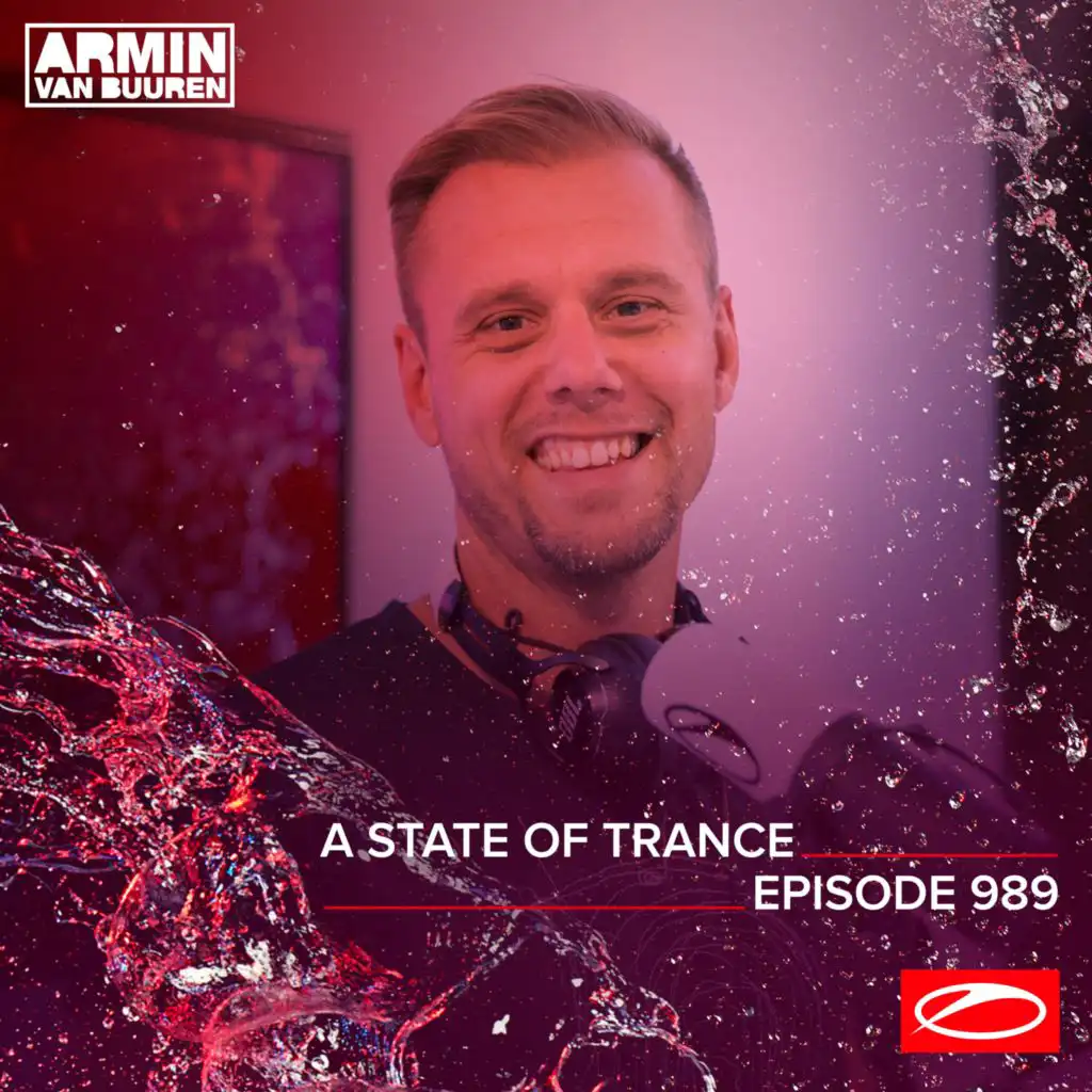 A State Of Trance (ASOT 989) (ASOT Tune Of The Year 2020 voting now open: vote.astateoftrance.com, Pt. 2)