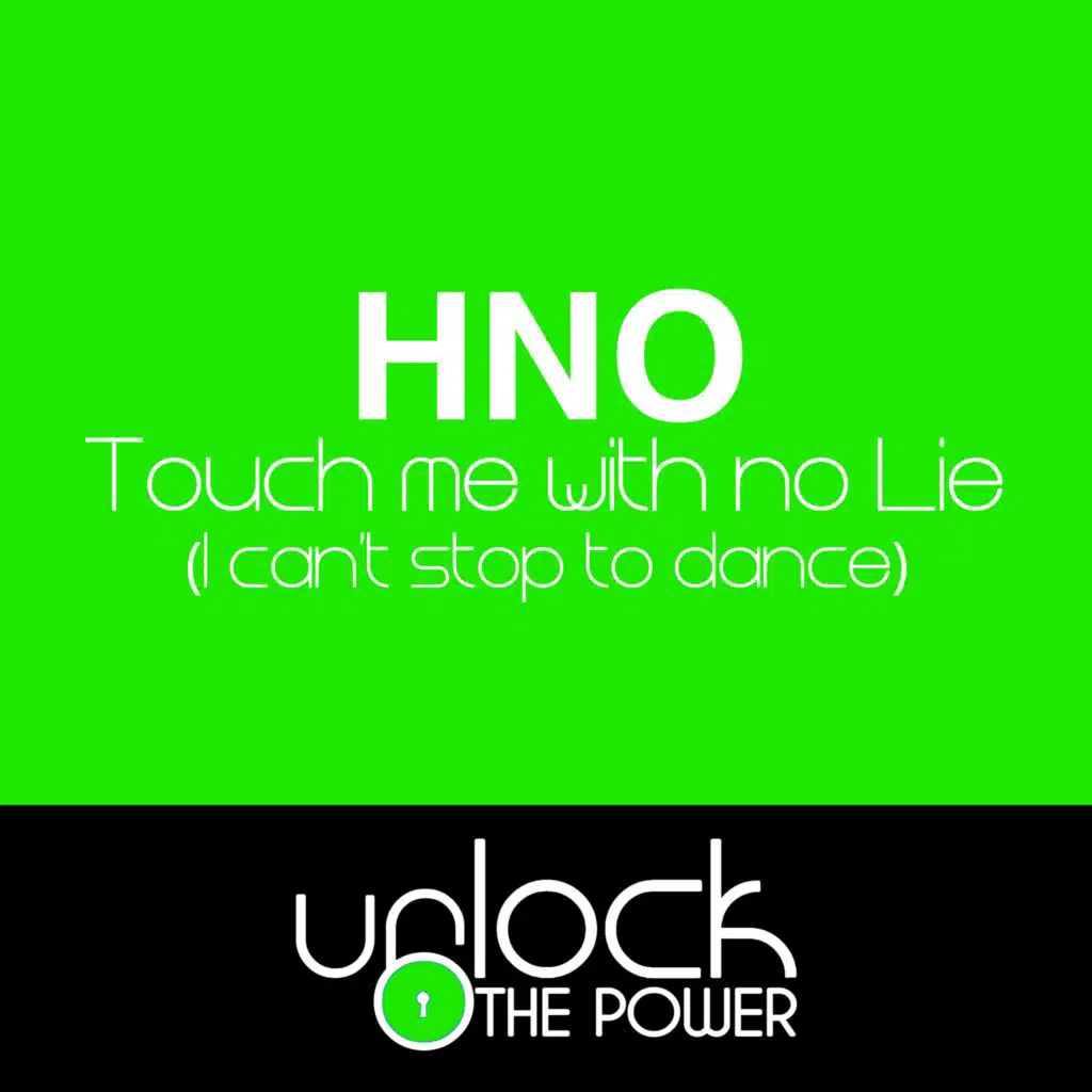 Touch Me With No Lie (I can't stop to dance) (Funk Remix)