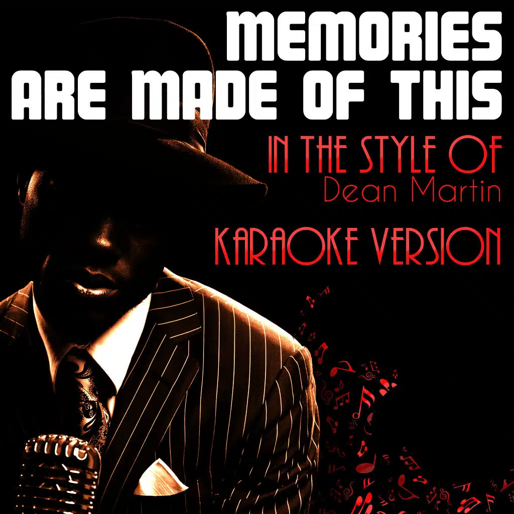 Memories Are Made of This (In the Style of Dean Martin) [Karaoke Version] - Single