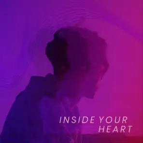 Inside Your Heart