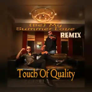 Touch Of Quality