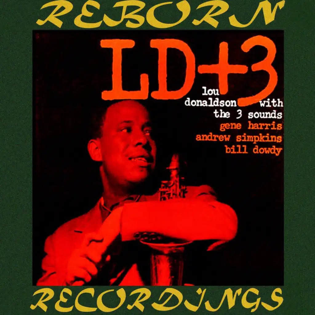 Lou Donaldson & The Three Sounds