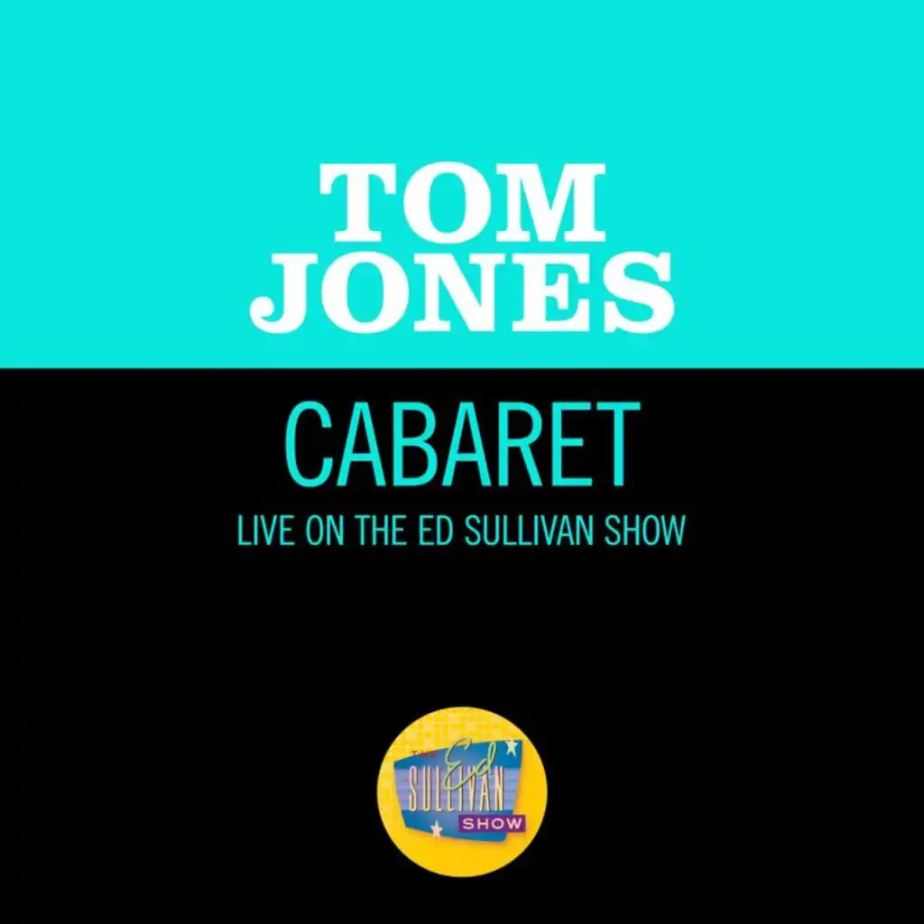 Cabaret (Live On The Ed Sullivan Show, September 20, 1970)