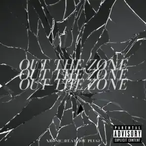 Out The Zone (feat. Joe Plug)