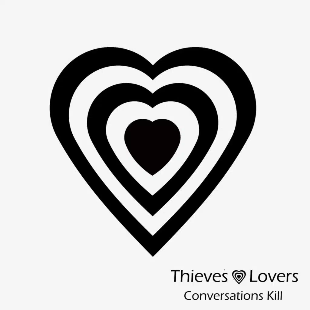 Thieves and Lovers