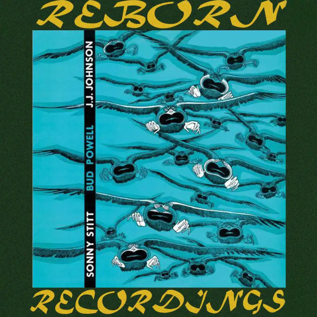 Sonny Stitt / Bud Powell / J.J. Johnson, the Complete Sessions (Hd Remastered)