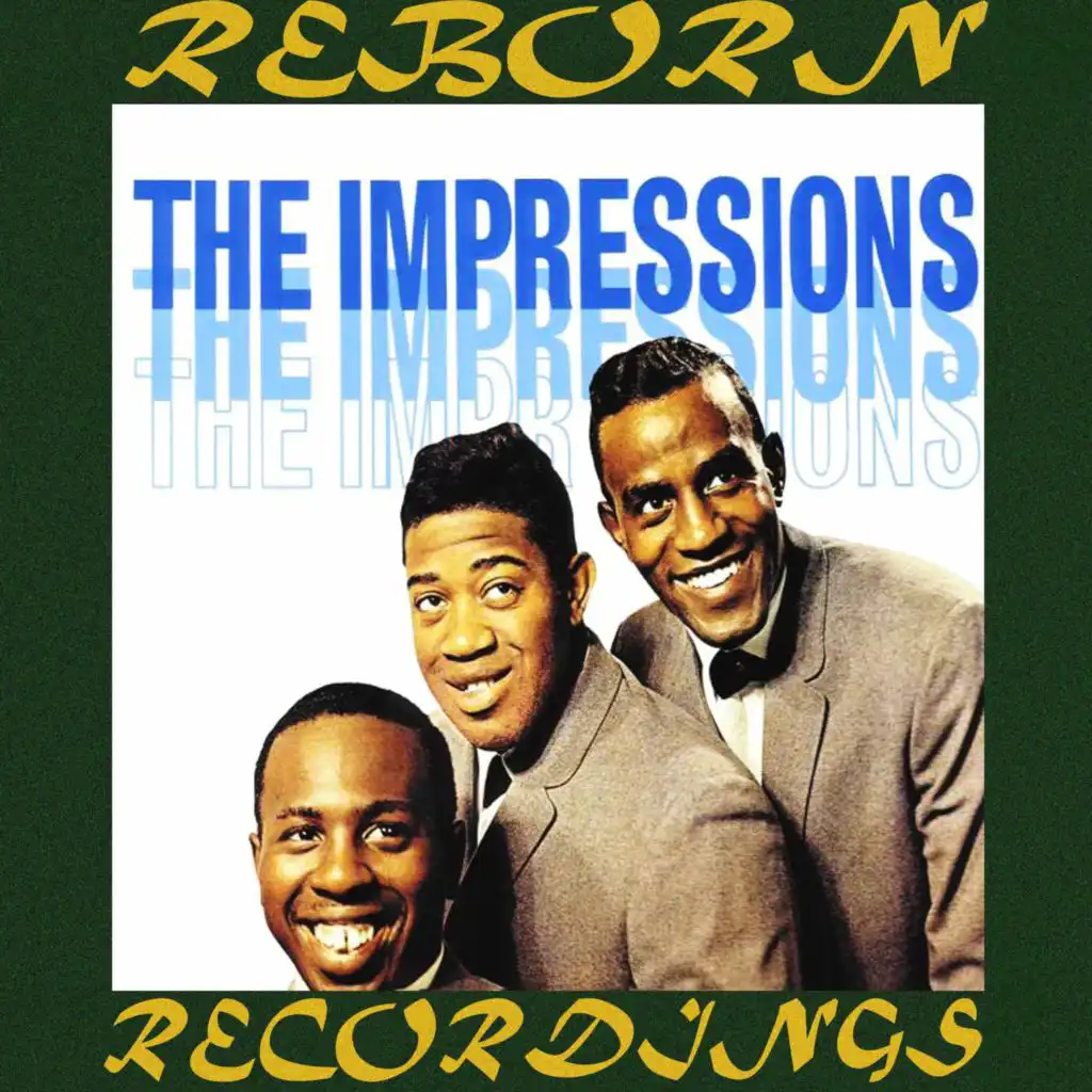 The Impressions (Hd Remastered)