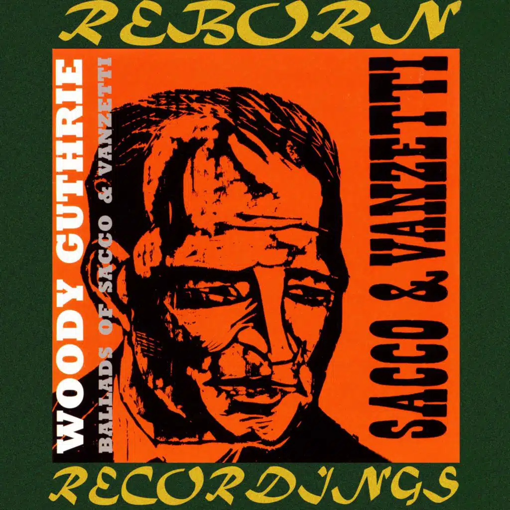 Ballads of Sacco and Vanzetti (Hd Remastered)