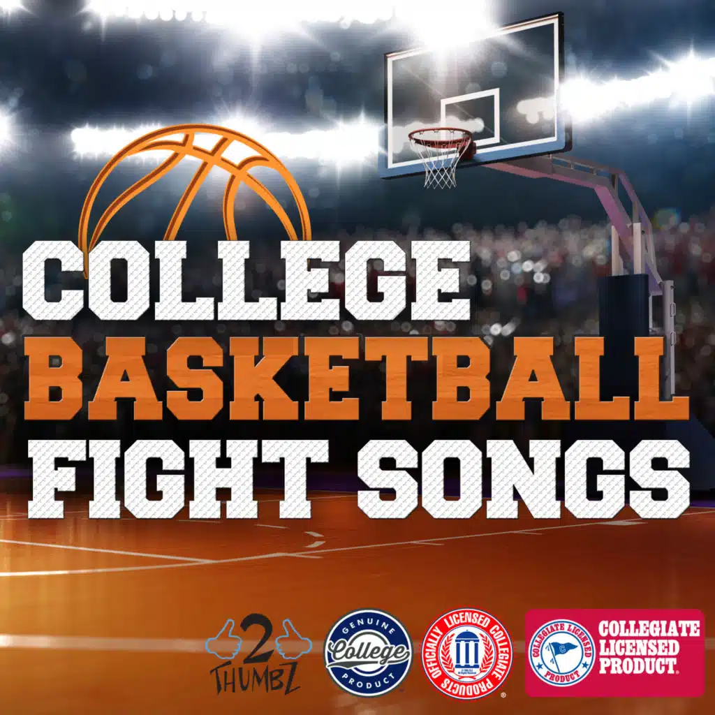 College Basketball Fight Songs