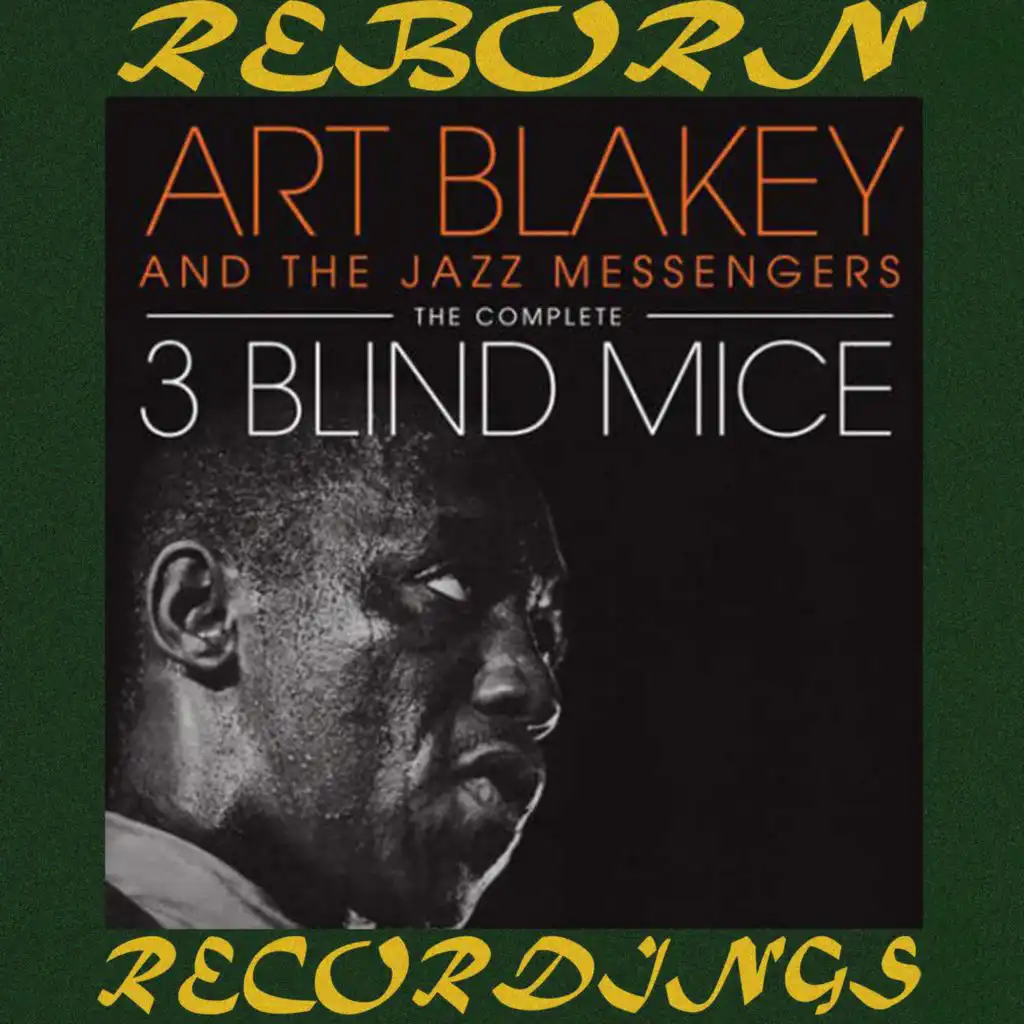 Three Blind Mice, the Complete Sessions (Remastered, Extended Version)