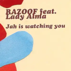 Jah Is Watching You (feat. Lady Alma) (Massivan Remix)