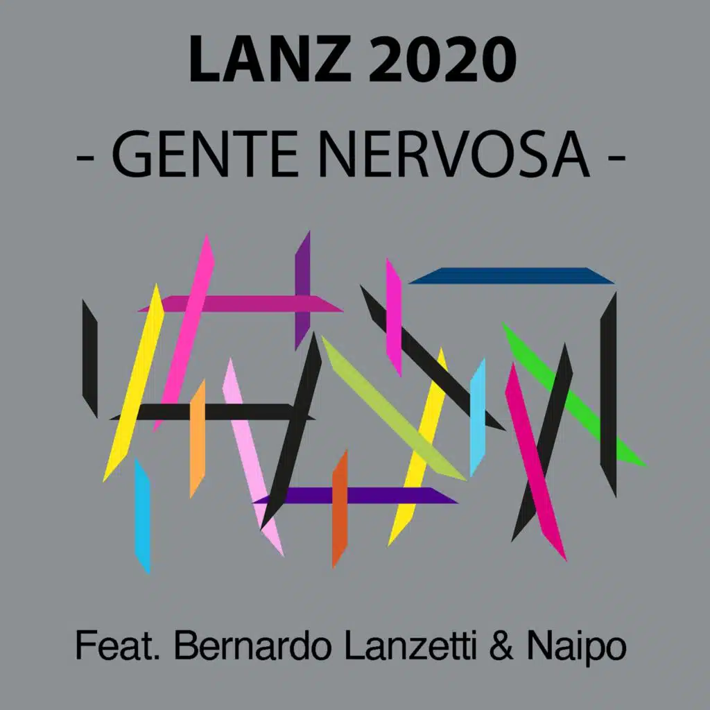 GENTE NERVOSA (feat. Bernardo Lanzetti - Naipo)
