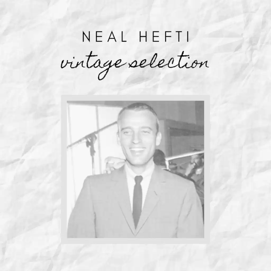 Neal Hefti - Vintage Selection