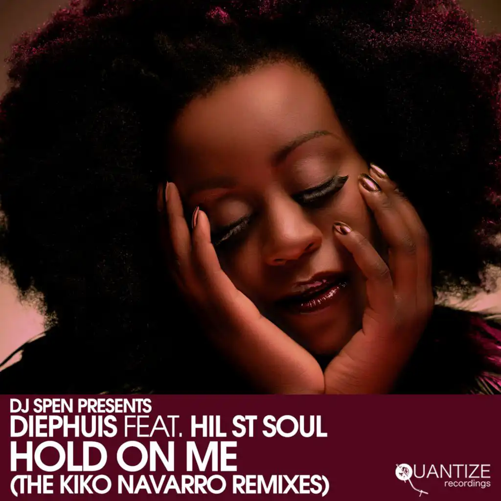 Hold On Me (Kiko Navarro Funk Explosion Mix) [feat. Hil St Soul]