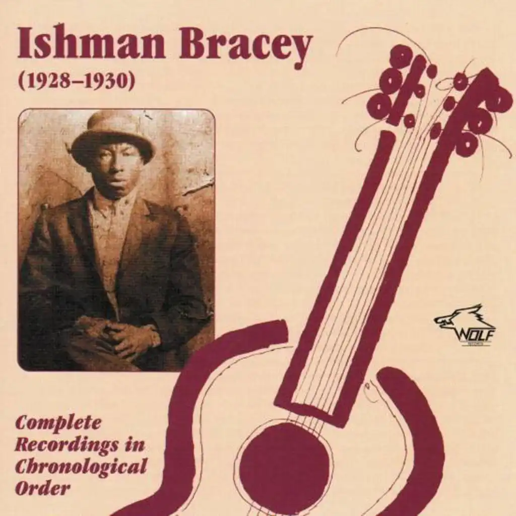 Ishman Bracey (1928 - 1930) [Live]