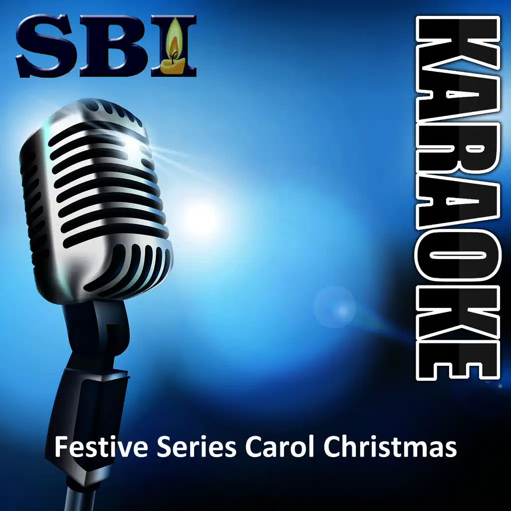 Sbi Gallery Series - Festive Series Carol Christmas (Karaoke Version)