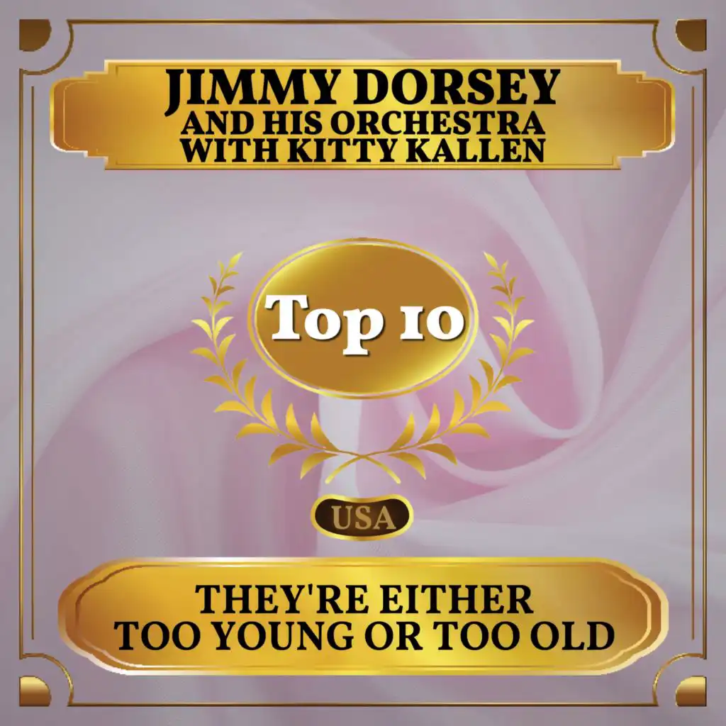 They're Either Too Young or Too Old (Billboard Hot 100 - No 2)