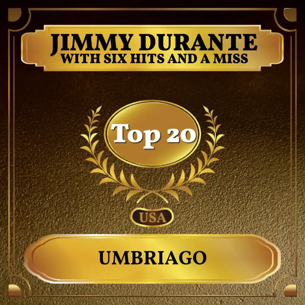 Jimmy Durante & Six Hits And A Miss