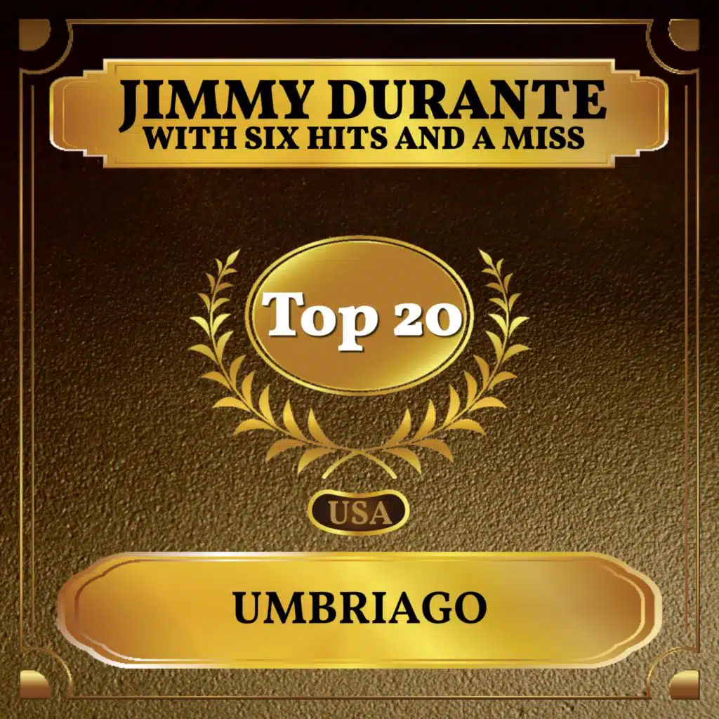 Jimmy Durante & Six Hits And A Miss