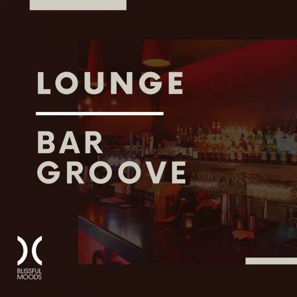 Lounge (Bar Groove)