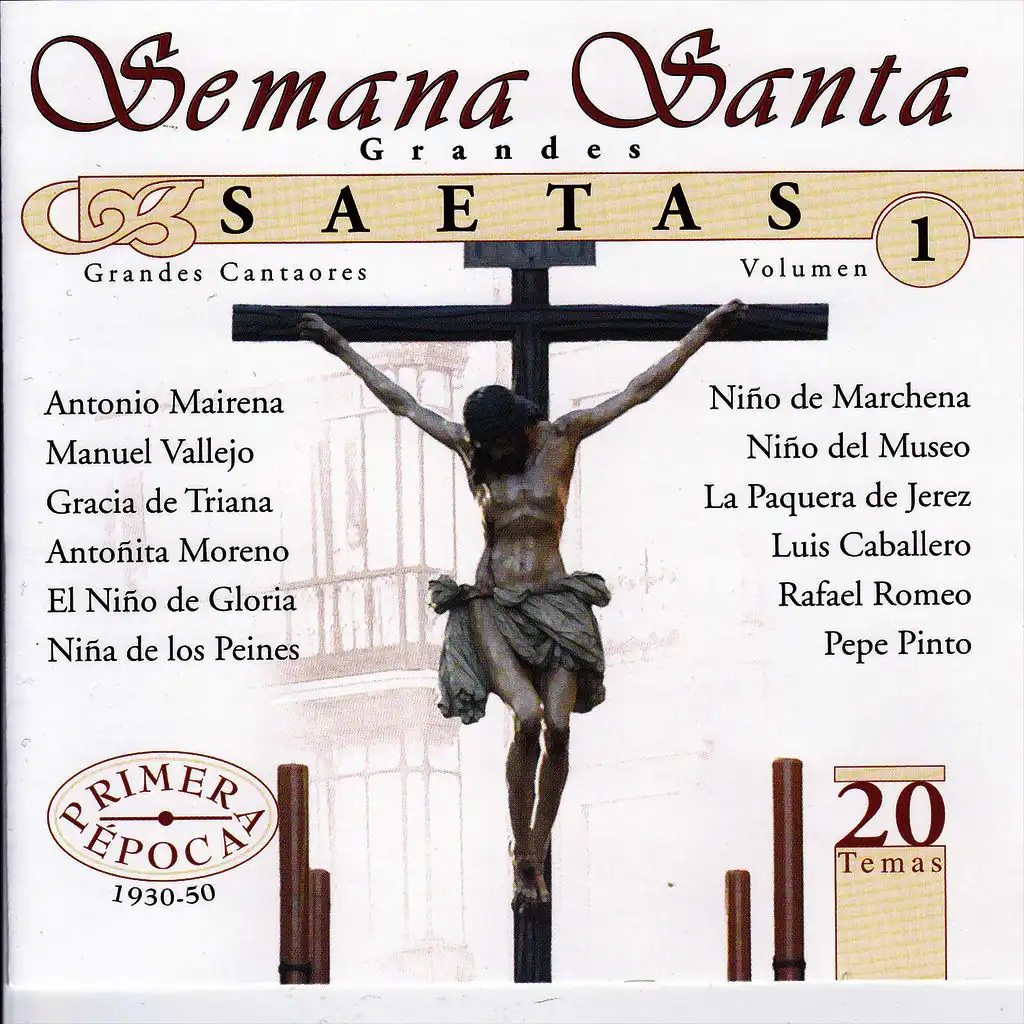 Semana Santa: Grandes Saetas Vol. 1