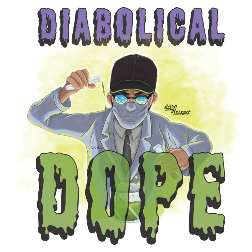 Diabolical Dope (Side A)