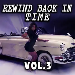 Rewind Back in Time, Vol. 3