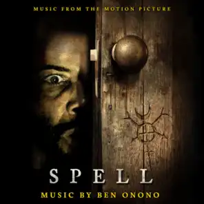 Spell (Music from the Motion Picture)