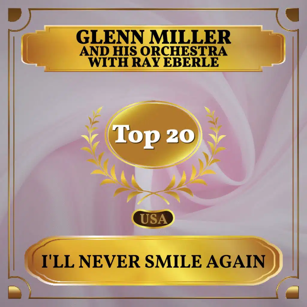 I'll Never Smile Again (feat. Ray Eberle)