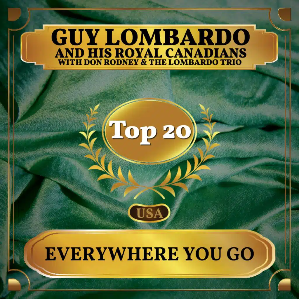 Everywhere You Go (feat. Don Rodney & The Lombardo Trio)