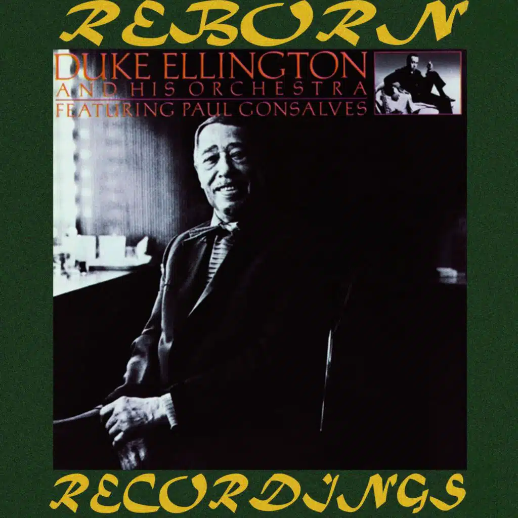 Just A-Sittin' and A-Rockin' (feat. Paul Gonsalves)