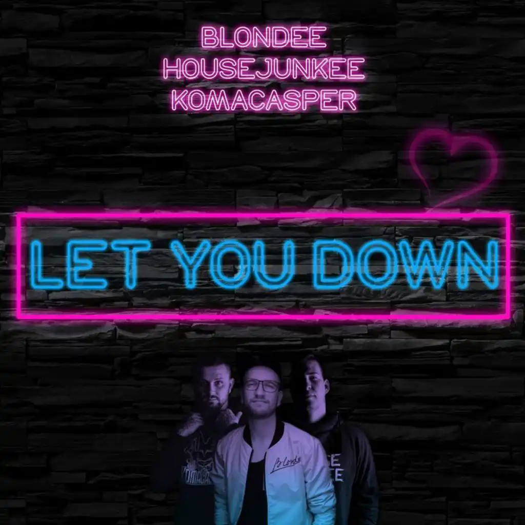 Let You Down (Radio Edit)