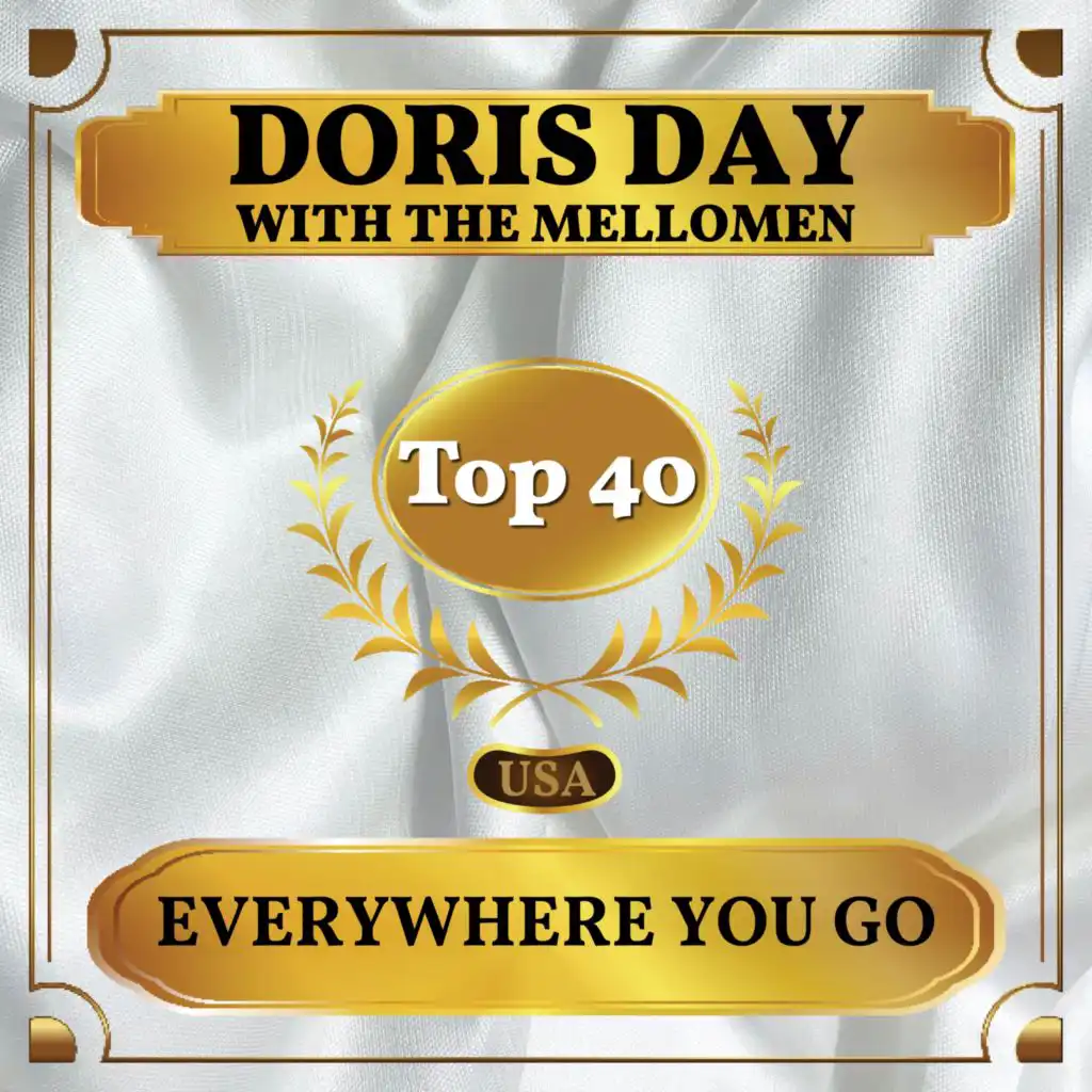 Everywhere You Go (Billboard Hot 100 - No 22) [feat. The Mellomen]
