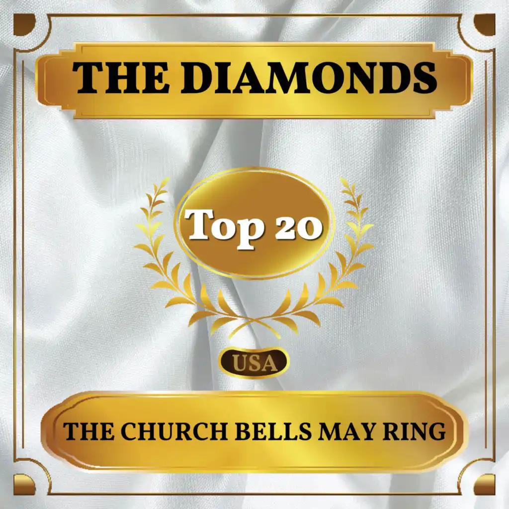 The Church Bells May Ring (Billboard Hot 100 - No 14)