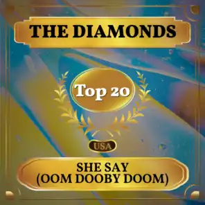 She Say (Oom Dooby Doom) (Billboard Hot 100 - No 18)