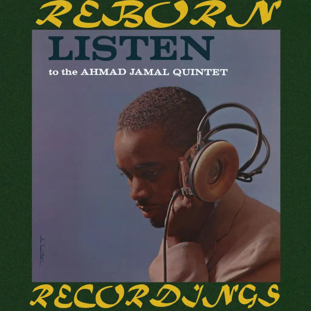 Listen to the Ahmad Jamal Quintet (Hd Remastered)