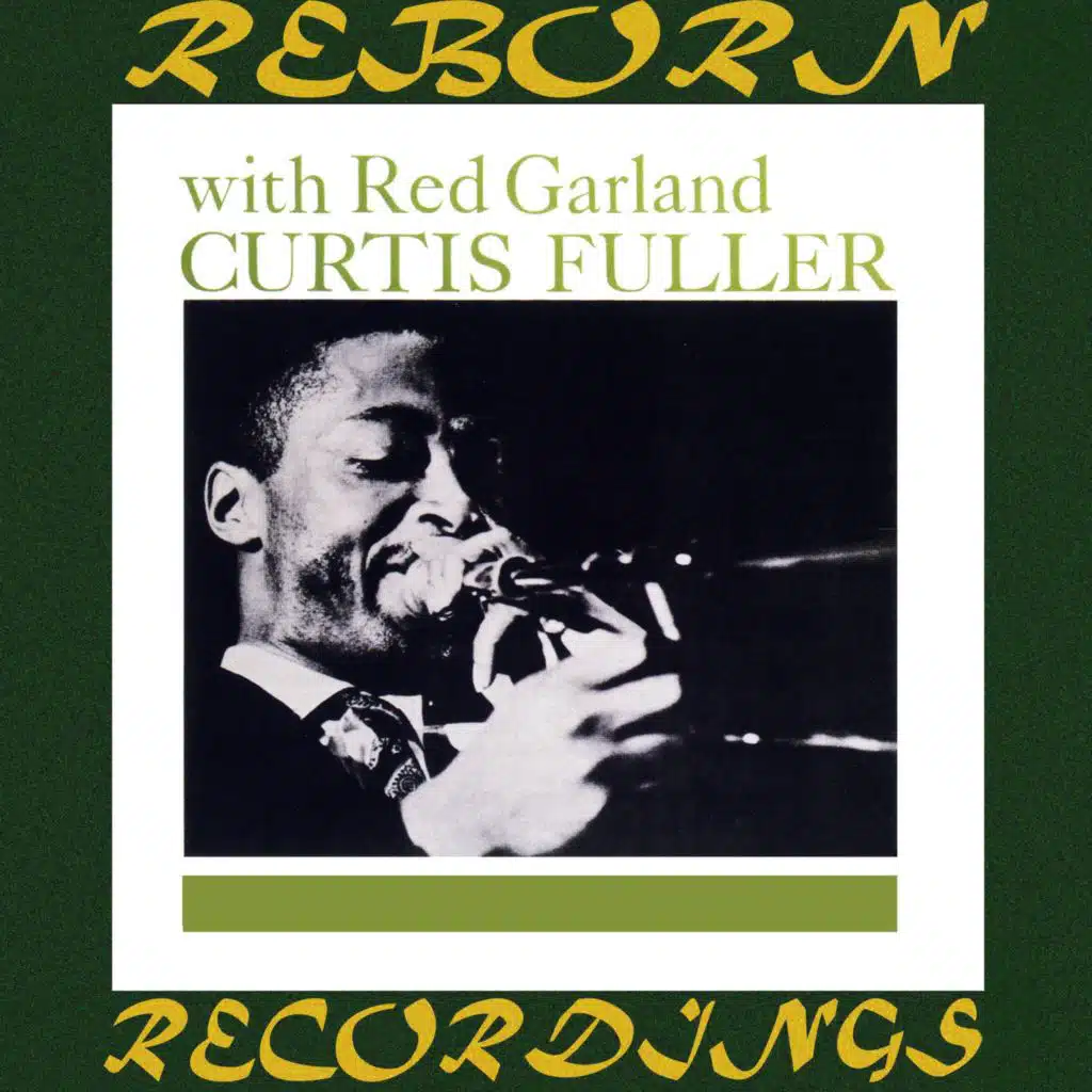 Curtis Fuller with Red Garland (Hd Remastered)