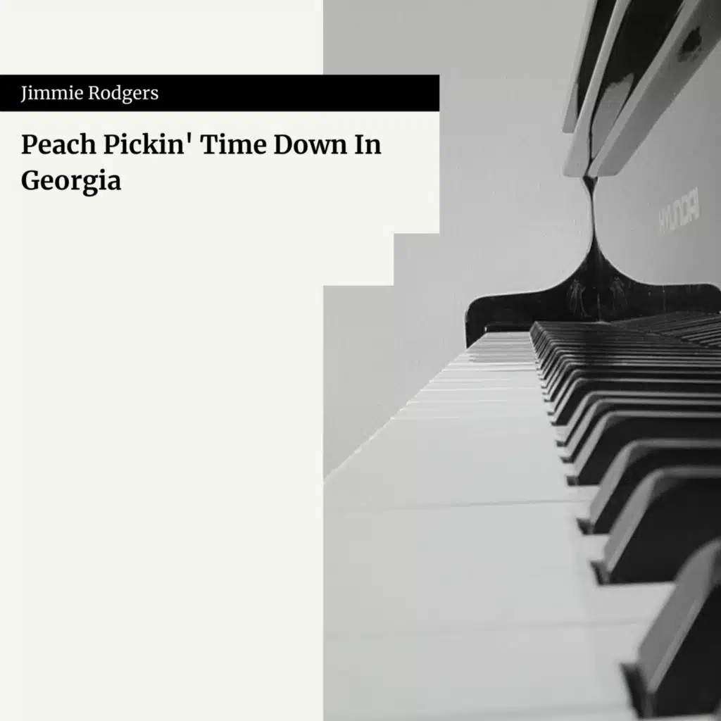 Peach Pickin' Time Down In Georgia