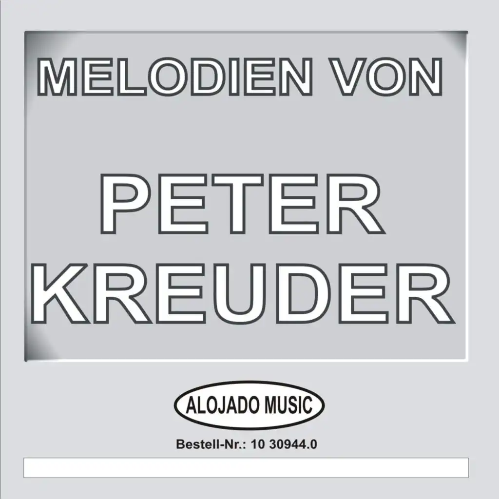 Melodien von Peter Kreuder
