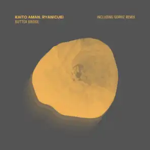 Butter Bridge (Gorkiz Remix)