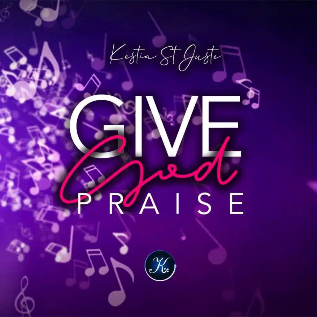 Give God Praise