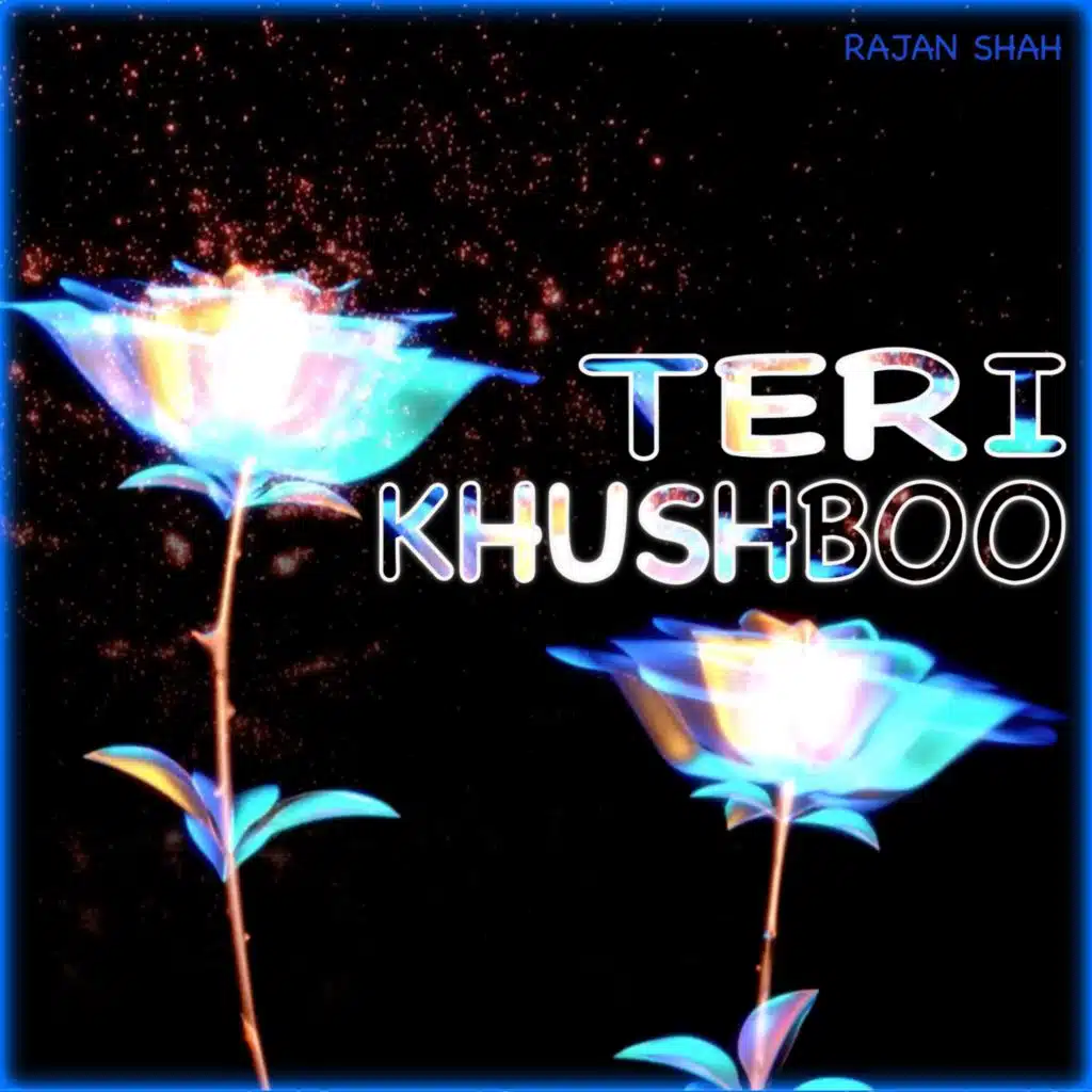 Teri Khushboo