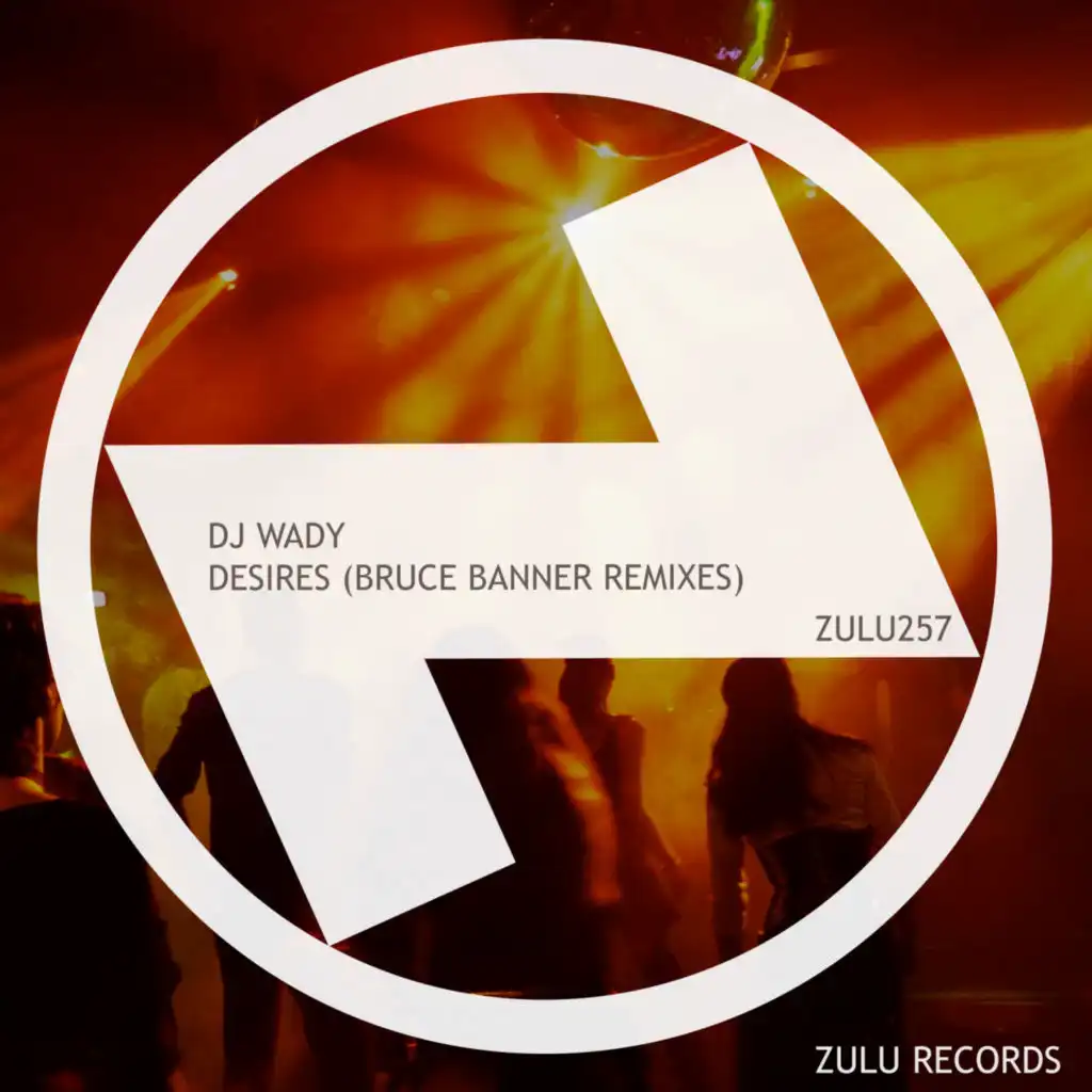 Desires (Bruce Banner Vocal Remix)