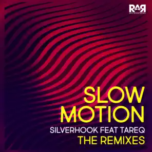 Slow Motion (The Remixes)
