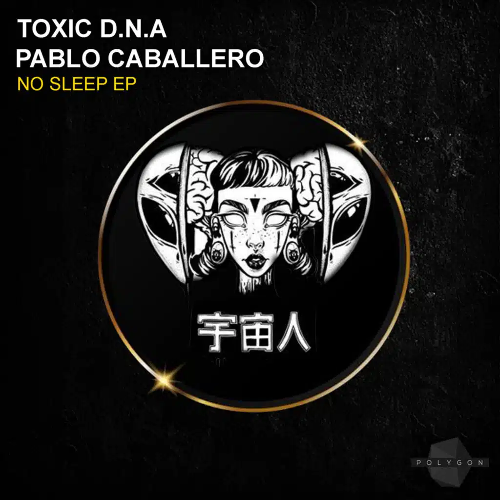Pablo Caballero & Toxic D.N.A