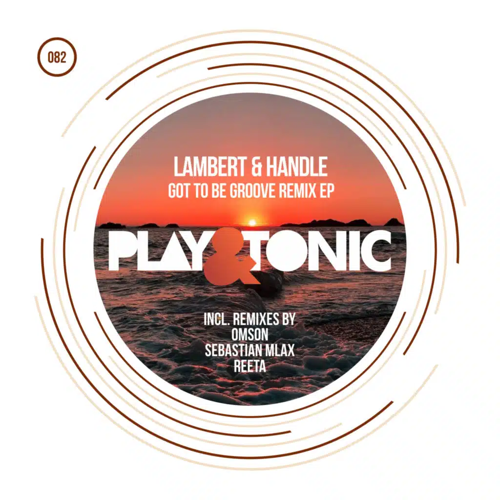 Got To Be Groove (Reeta Remix)