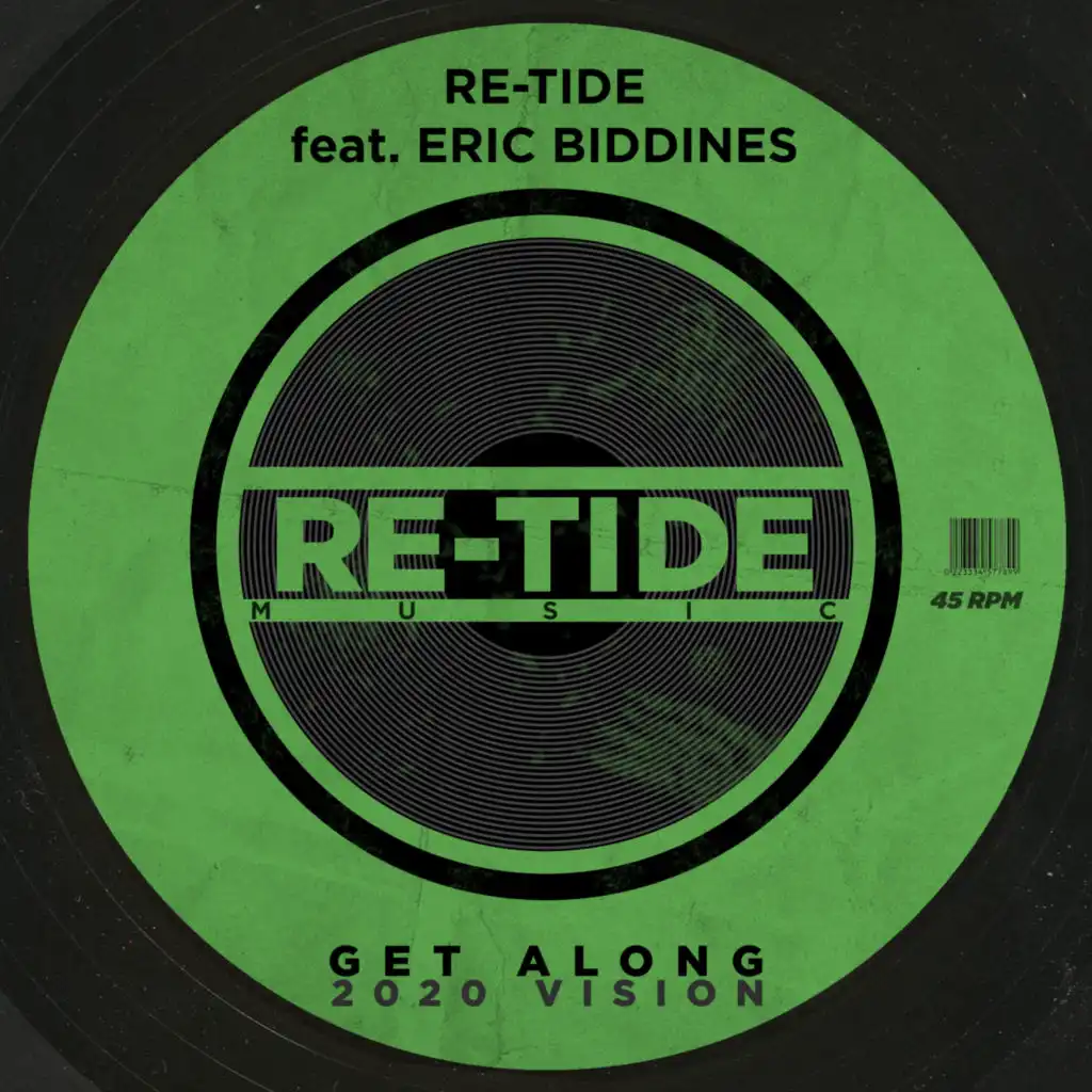 Get Along (2020 Mix) [feat. Eric Biddines]