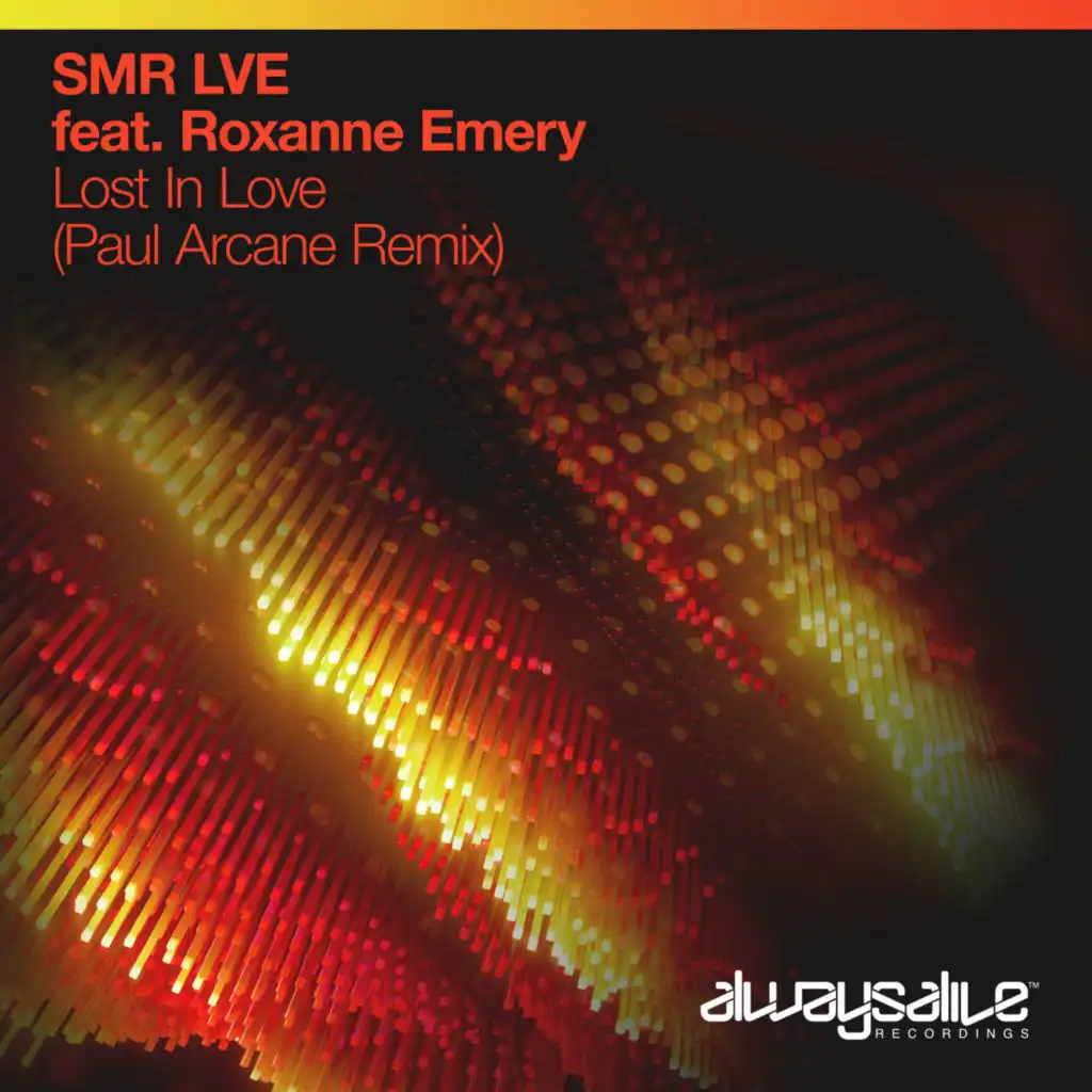 Lost In Love (Paul Arcane Remix) [feat. Roxanne Emery]