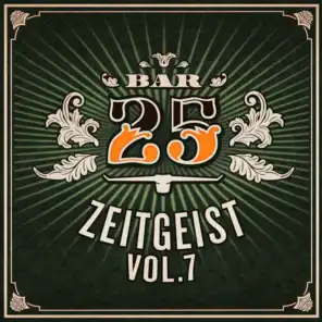 Bar25 - Zeitgeist, Vol.7