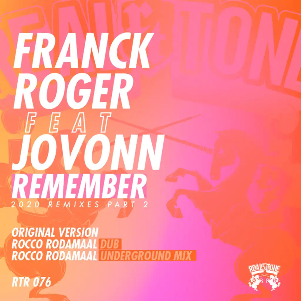 Remember (2020 Remixes) Part 2 [feat. Jovonn]